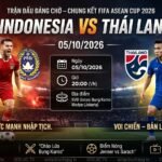 Nhận định trận chung kết Indonesia vs Thái Lan FIFA ASEAN Cup 2026 trực tiếp Xoilac TV