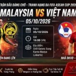 Nhận định trận đấu Malaysia vs Việt Nam tranh hạng ba FIFA ASEAN Cup 2026 trực tiếp Xoilac TV
